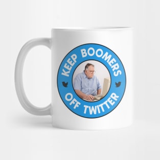Keep Boomers Off Twitter - Funny Meme Mug